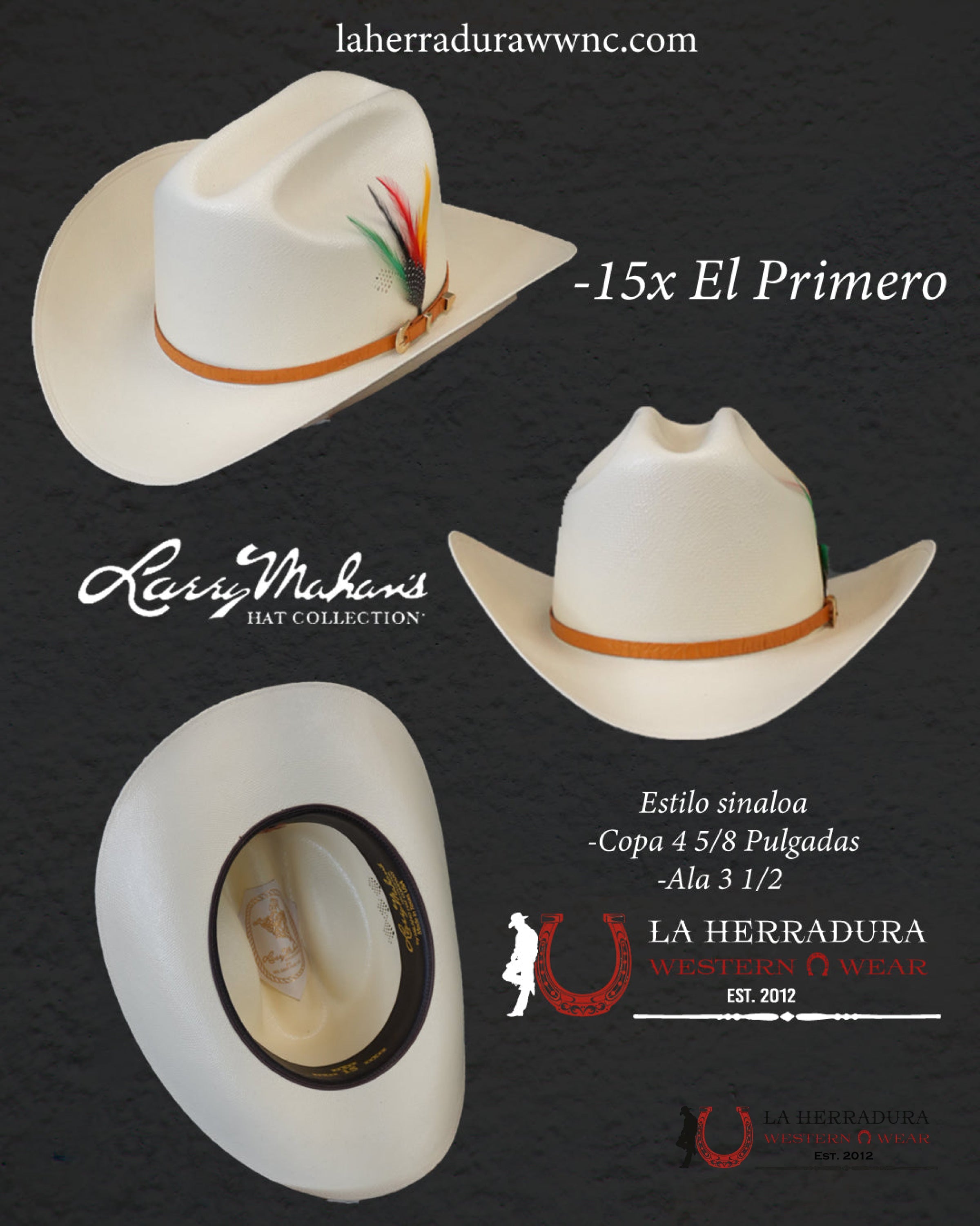 Larry Mahan’s Straw Hats El Primero BTCUP / Sinaloa Style 15x Copa Chica TEJANA