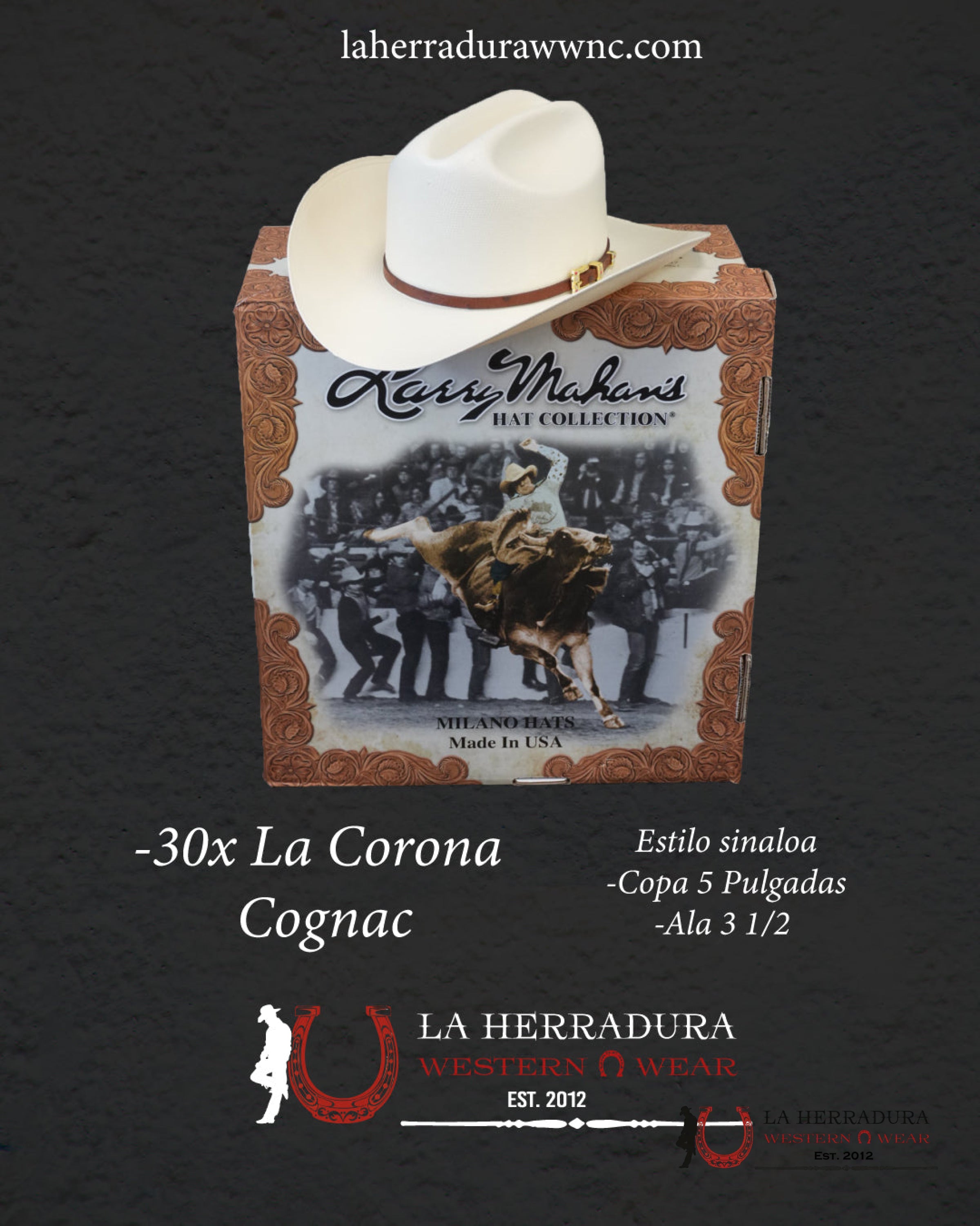 Larry Mahan’s Straw Hats Corona Cognac Sinaloa Style 30X Copa alta TEJANA