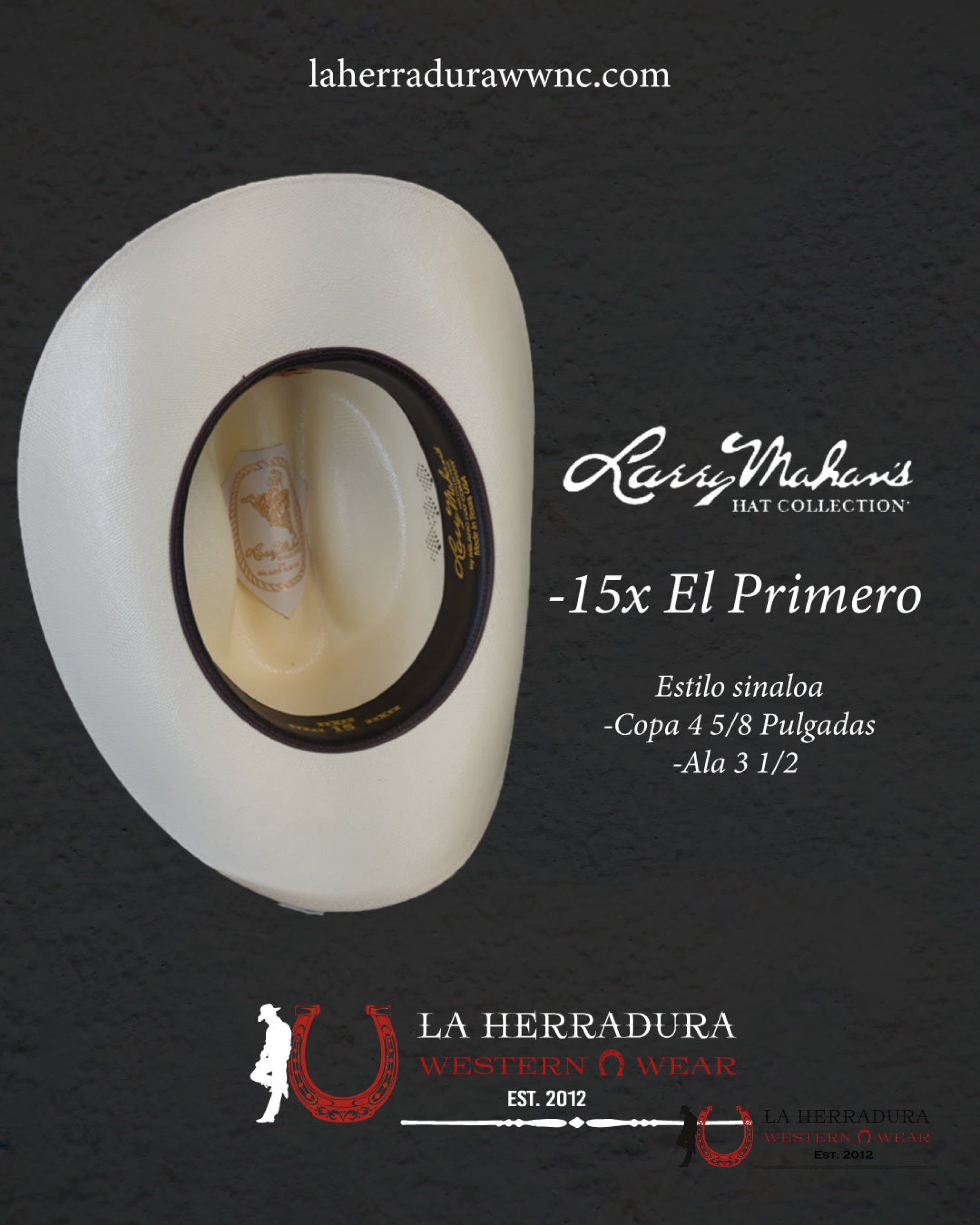 Larry Mahan’s Straw Hats El Primero BTCUP / Sinaloa Style 15x Copa Chica TEJANA